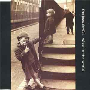 The Jazz Devils - What In The World mp3