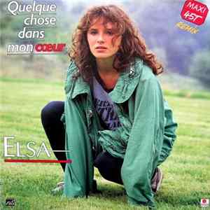 Elsa - Quelque Chose Dans Mon Cœur (Remix) mp3