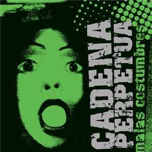 Cadena Perpetua - Malas Costumbres mp3