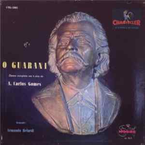 A. Carlos Gomes - O Guarani mp3