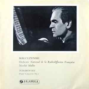 Malcuzynski, Orchestre National De La Radiodiffusion Française, Nicolai Malko - Tchaikovsky - Piano Concerto No. 1 mp3