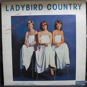 The Ladybirds With Alan Parker - Ladybird Country mp3