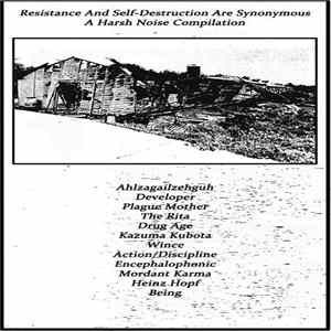 Various - Resistance And Self-Destruction Are Synonymous mp3