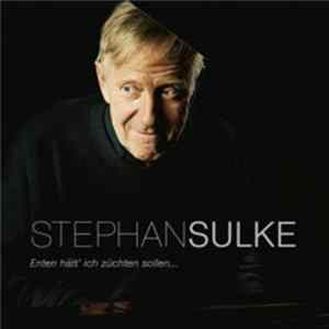 Stephan Sulke - Enten Hätt' Ich Züchten Sollen... mp3