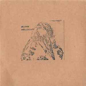 Blank Hellscape - Blank Hellscape mp3