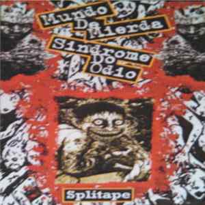 Mundo De Mierda / Sindrome Do Odio - Splitape mp3