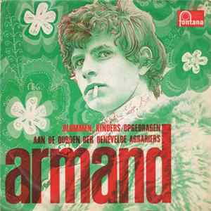 Armand - Blommen, Kinders / Opgedragen Aan De Oorden Der Benevelde Agrariers mp3