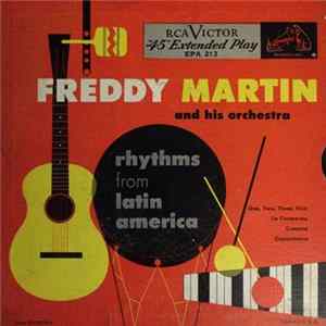 Freddy Martin And His Orchestra - Rhythms From Latin America mp3