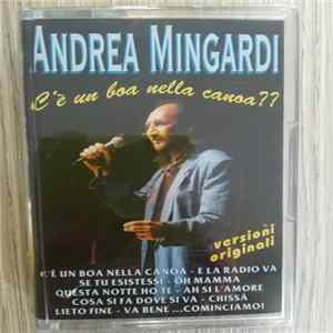 Andrea Mingardi - C'è Una Boa Nella Canoa?? mp3