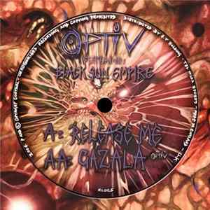 Optiv - Release Me / Gazala mp3