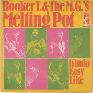 Booker T. & The M.G.'s - Melting Pot mp3