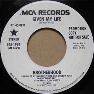 Brotherhood - Given My Life mp3