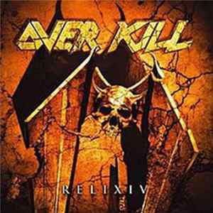 Overkill - RELIXIV mp3