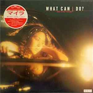 Keiko "Myrah" Tohyama - What Can I Do? mp3