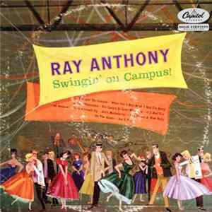 Ray Anthony - Swingin' On Campus! mp3