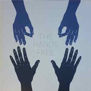 The Hands Free - The Hands Free mp3