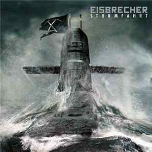 Eisbrecher - Sturmfahrt mp3