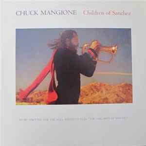 Chuck Mangione - Children Of Sanchez mp3