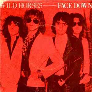 Wild Horses - Face Down mp3