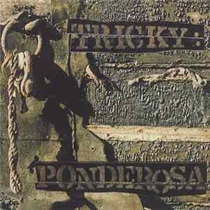 Tricky - Ponderosa mp3