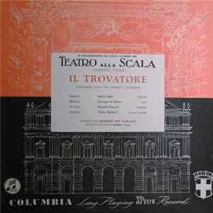 Giuseppe Verdi, Maria Callas, Giuseppe di Stefano, Rolando Panerai, Fedora Barbieri, Herbert von Karajan, Norberto Mola - Il Trovatore - Highlights from the complete recording mp3