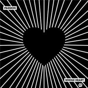 Various - Passion (Whole Heart) mp3