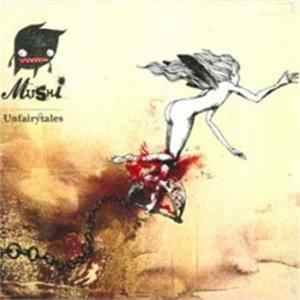 Mushi - Unfairytales mp3