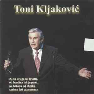 Toni Kljaković - Toni Kljaković mp3