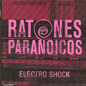 Ratones Paranoicos - Electro Shock mp3