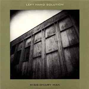 Left Hand Solution - Missionary Man mp3