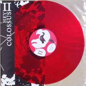 Hey Colossus - Hey Colossus II mp3