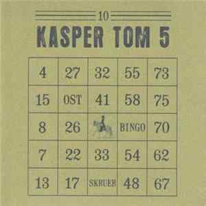 Kasper Tom 5 - Ost Bingo Skruer mp3