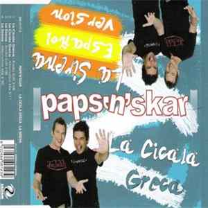 Paps'N'Skar - La Cicala Greca / La Sirena mp3