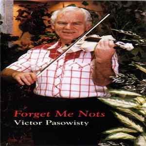 Victor Pasowisty - Forget Me Nots mp3