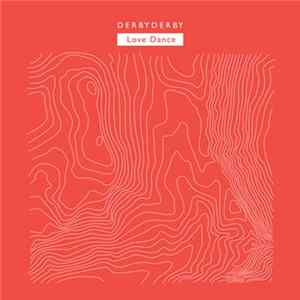 Derby Derby - Love Dance mp3
