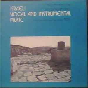 Various - Israeli Vocal And Instrumental Music (Works By: Avitsur, Guy, Heifetz, Mar-Chaim, Olivero, Williams) mp3