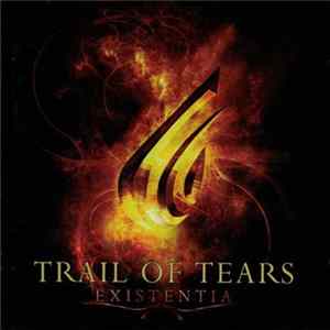 Trail Of Tears - Existentia mp3