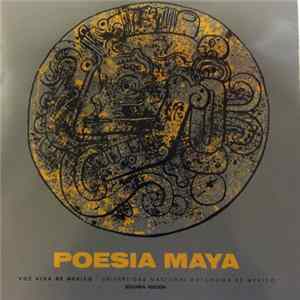 Various - Voz Viva Mexico - Poesia Maya mp3