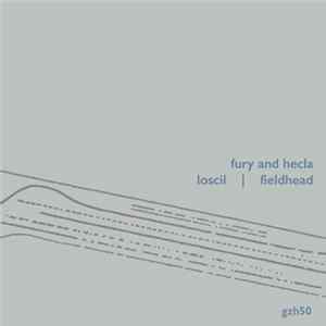 Loscil | Fieldhead - Fury And Hecla mp3