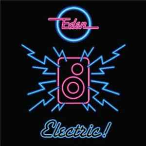 Eden - Electric! mp3