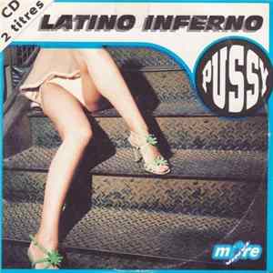 Latino Inferno - Pussy mp3