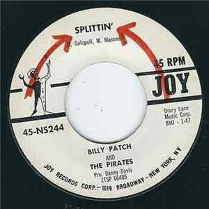 Billy Patch & The Pirates - Splittin' mp3
