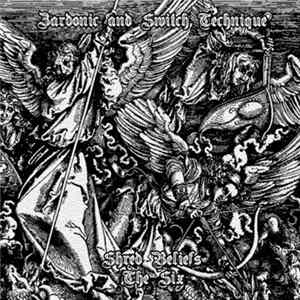 Zardonic And Switch Technique - Shred Beliefs / The Six mp3
