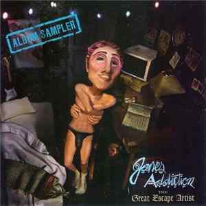 Jane's Addiction - The Great Escape Artist Album Sampler mp3