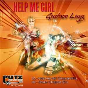 Gustavo Lyuz - Help Me Girl mp3