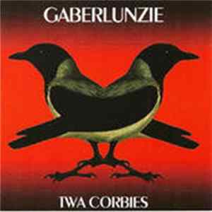 Gaberlunzie - Twa Corbies mp3