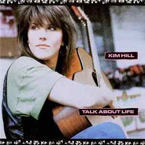 Kim Hill - Talk About Life mp3
