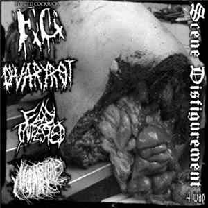 Forced Cocksuck / Fly Infested / Ovaryrot / Neobatrachia - Scene Disfigurement mp3