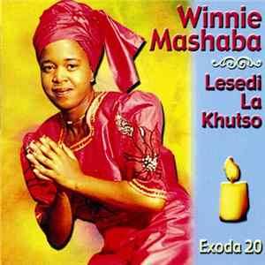 Winnie Mashaba - Lesedi La Khutso - Exoda 20 mp3