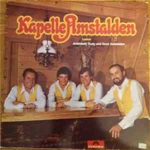 Ländlerkapelle Geschwister Amstalden, Jodelduett Trudi Und Ernst Amstalden - Kapelle Amstalden, Luzern mp3